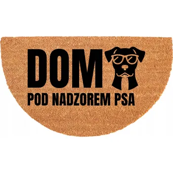 Rohožka PŮLKRUHOVÁ KOKOSOVÁ ROHOŽKA KE VCHODOVÝM DVEŘÍM S VTIPNÝM MOTIVEM - POD DOHLEDEM PSA