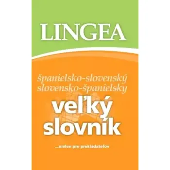 Český jazyk Veľký slovník španielsko-slovenský, slovensko-španielsky (, 2010)