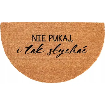 Rohožka PŮLKRUHOVÁ KOKOSOVÁ VSTUPNÍ ROHOŽKA 40X70 CM - NEKLEPEJTE, VTIPNÝ DESIGN