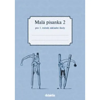 Český jazyk Malá písanka 2 pro 1. ročník základní školy Jitka Halasová