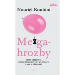 Megahrozby - Nouriel Roubini