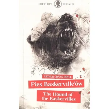 Beletrie pro dospělé Sherlock Holmes. Pies Baskervillów Arthur Conan Doyle
