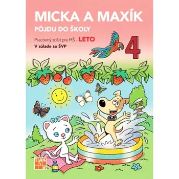 Pohádka Micka a Maxík jdou do školy Léto