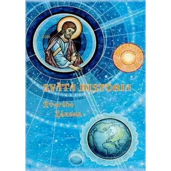 Svätá história Starého Zákona (Vencislav Duridanov,, 2011)