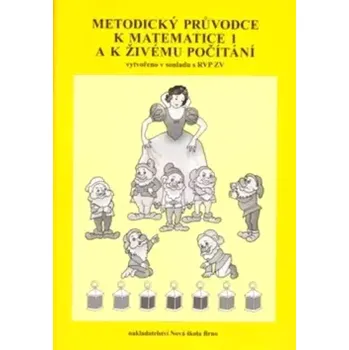 Encyklopedie Metodický průvodce k Matematice pro 1. ročník a k Živému počítání (, 2011)