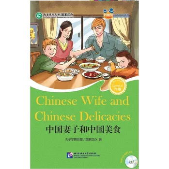 Cizí jazyk BLCUP Friends—Chinese Graded Readers (HSK 6): Chinese Wife and Chinese Delicacies Kniha