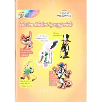 Pohádka Bocian Klekot i przyjaciele TW + CD - Tkaczyk Lech