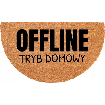 Rohožka PŮLKRUHOVÁ KOKOSOVÁ VSTUPNÍ ROHOŽKA 40X70CM - VTIPNÁ ROHOŽKA S HUMOREM OFFLINE