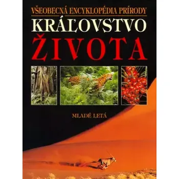 Příroda Kráľovstvo života (David Burnie, 2005)