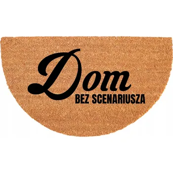 Rohožka PŮLKRUHOVÁ KOKOSOVÁ VSTUPNÍ ROHOŽKA - VTIPNÁ ROHOŽKA S HUMOREM - DOMOV BEZ SCÉNÁŘE