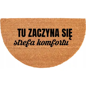 Rohožka VSTUPNÍ ROHOŽKA PŮLKRUHOVÁ KOKOSOVÁ VTIPNÁ S HUMOREM KOMFORTNÍ ZÓNA