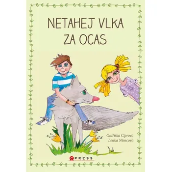 Kniha Netahej vlka za ocas Ekniha
