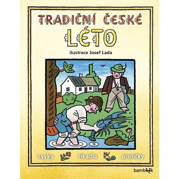 Tradiční české LÉTO – Josef Lada Ekniha