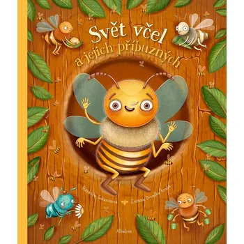 Přírodověda Svět včel a jejich příbuzných Kniha