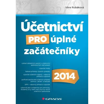 Kniha Účetnictví pro úplné začátečníky 2014 Ekniha
