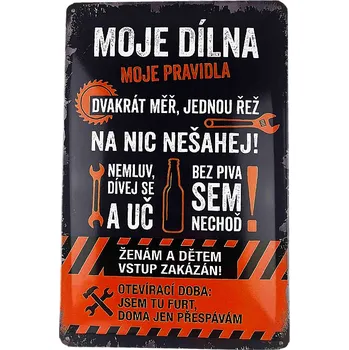 Plechová cedule Garážovka Plechová cedule 29 x 19 cm Moje dílna, moje pravidla