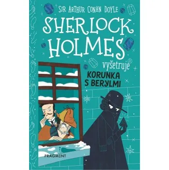 Kniha Sherlock Holmes vyšetruje: Korunka s berylmi Ekniha