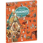 Velká knížka Velikonoce pro malé…