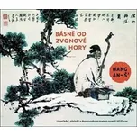 Básně od Zvonové hory - Wang An-š…