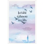 Jeřábi táhnou na jih - Lisa Ridzénová…