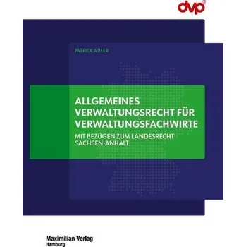 Allgemeines Verwaltungsrecht für Verwaltungsfachwirte - Adler, Patrick