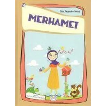 Merhamet - Dini Degerler Serisi 9 - Budak, Esma