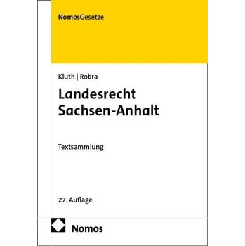 Landesrecht Sachsen-Anhalt - Kluth, Winfried [DE] (2026, Brožovaná, Nomos Verlags GmbH)