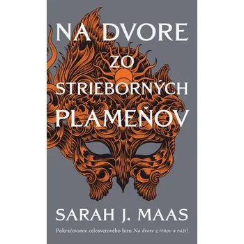 Kniha Na dvore zo strieborných plameňov