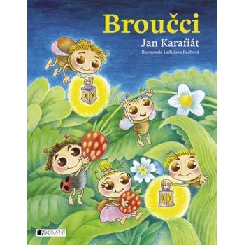 Kniha Broučci – Jan Karafiát