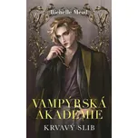 Vampýrská akademie 4