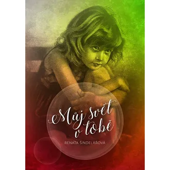 Kniha Můj svět v tobě