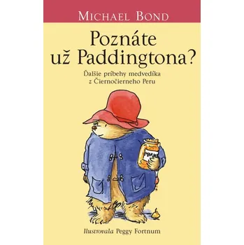 Kniha Poznáte už Paddingtona?