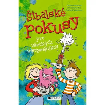 Kniha Šibalské pokusy pre všetkých výmyselníkov