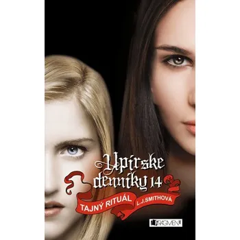 Kniha Upírske denníky 14 – Tajný rituál