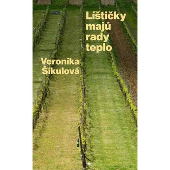 Kniha Líštičky majú rady teplo