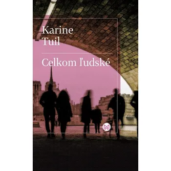 Kniha Celkom ľudské