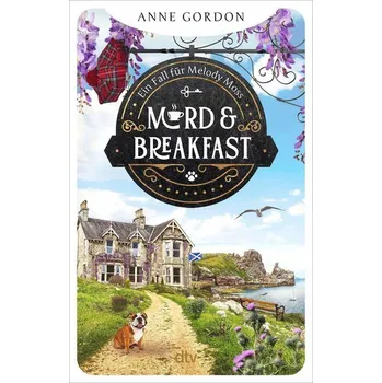 Mord & Breakfast - Crichton, Anne; Robertson, Ann; Gordon, Christine