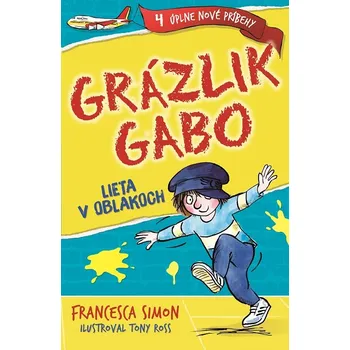 Kniha Grázlik Gabo lieta v oblakoch