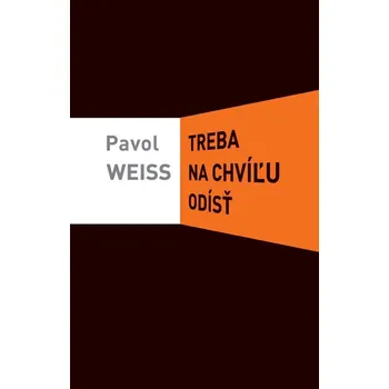 Kniha Treba na chvíľu odísť