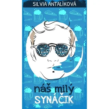 Kniha Náš milý synáčik