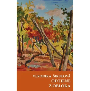 Kniha Odtiene, Z obloka