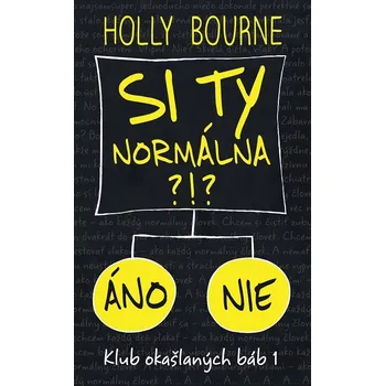 Kniha Si ty normálna?!