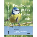 Poznáváme ptáky kolem nás: Kapesní…