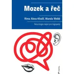 Mozek a řeč: Neurologie nejen pro…