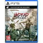 Undead Citadel VR PS5
