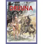 Druuna 4: Mistrovská díla evropského…