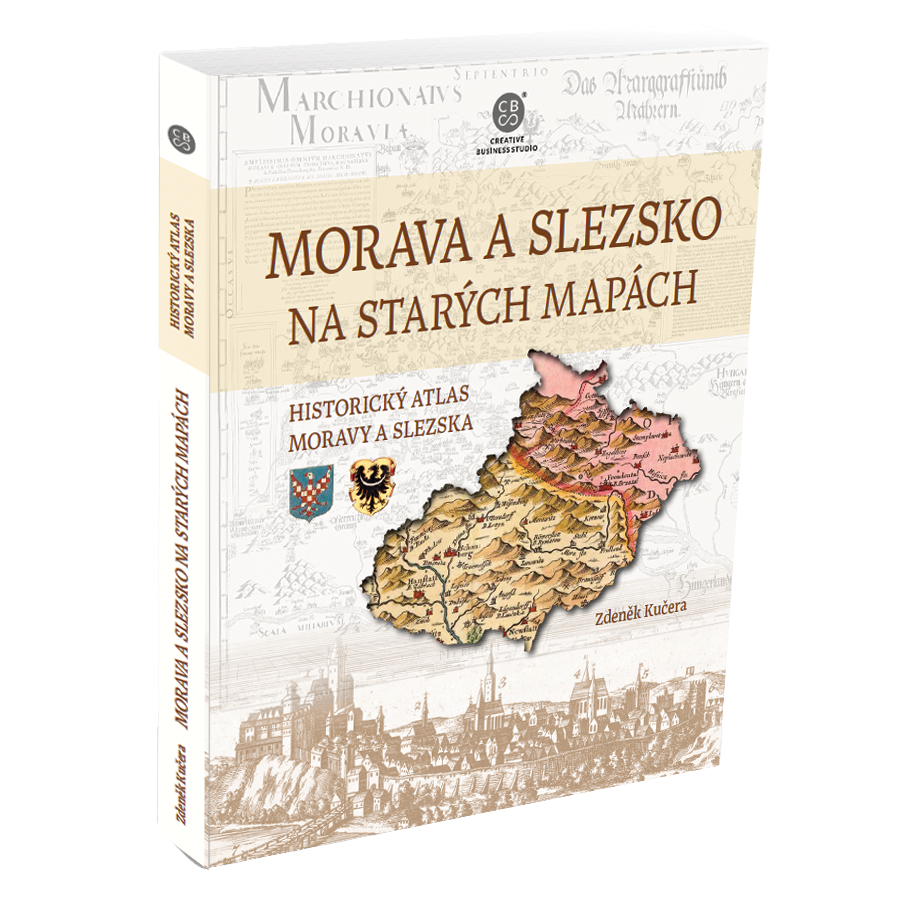 CBS Nakladatelství s.r.o. Morava a Slezsko na starých mapách