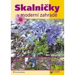 Skalničky v moderní zahradě - Petr…