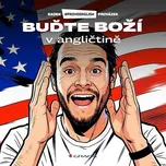 Buďte boží v angličtině - Radek…