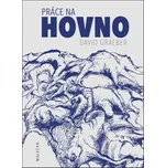 Práce na hovno - David Graeber (2026,…